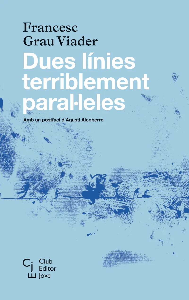 DUES LINIES TERRIBLEMENT PARAL.LELES