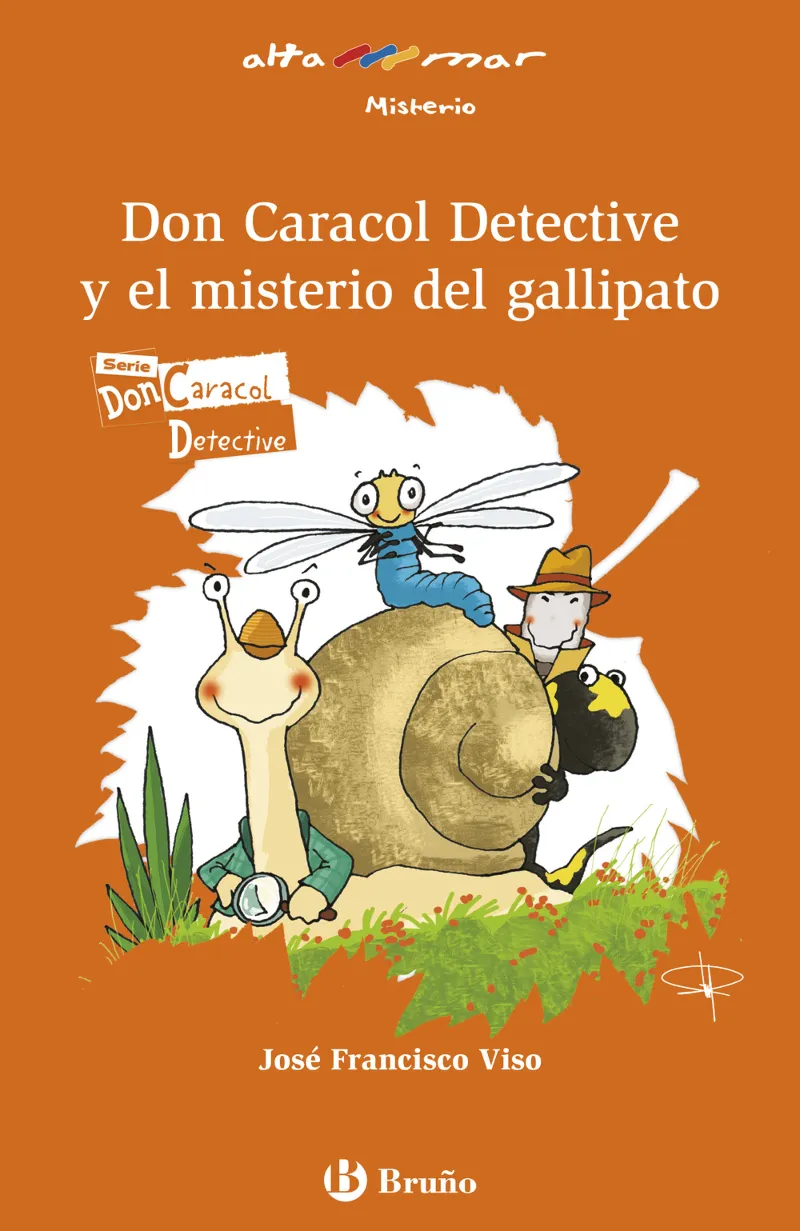 DON CARACOL DETECTIVE Y EL MISTERIO DEL GALLIPATO
