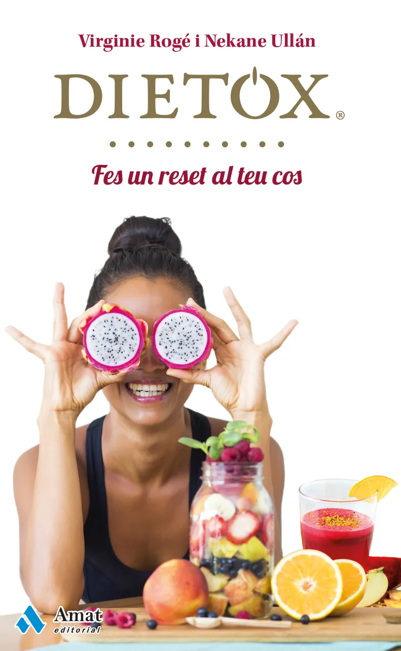 DIETOX -FES UN RESET AL TEU COS-
