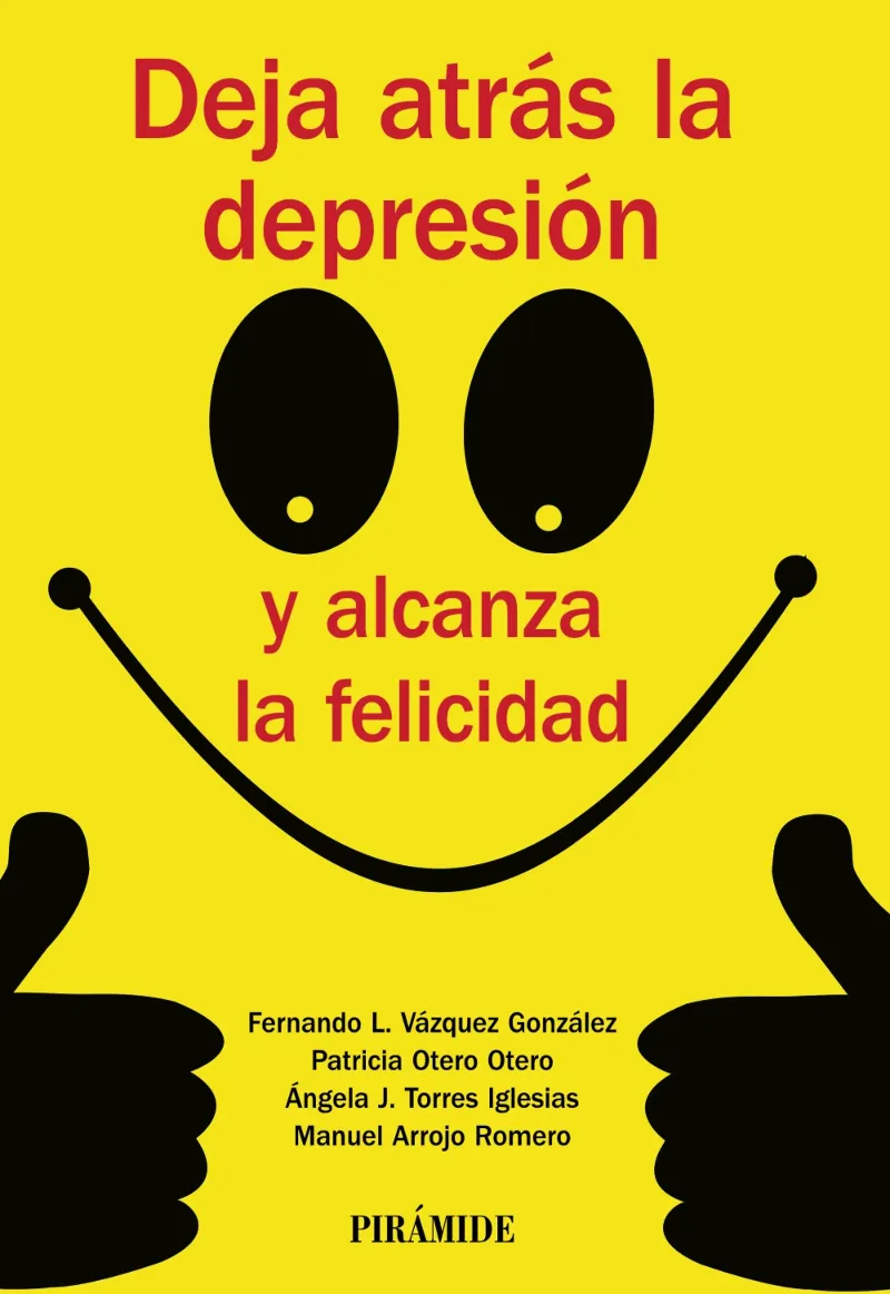 DEJA ATRAS LA DEPRESION Y ALCANZA LA FELICIDAD