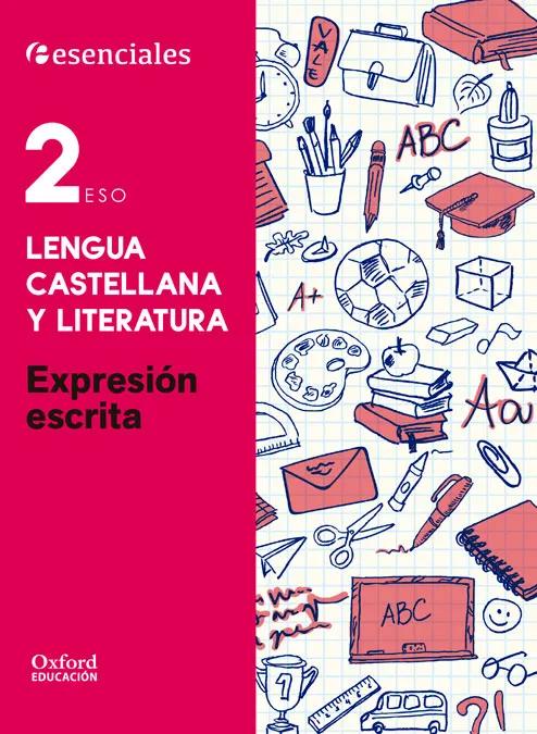 ESENCIALES LENGUA 2ºESO EXP ESCRITA CE