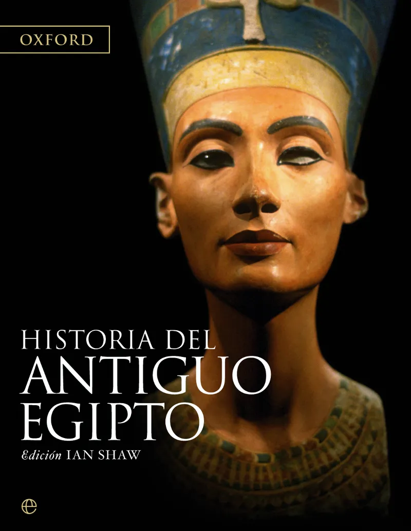 HISTORIA DEL ANTIGUO EGIPTO -ED.15 ANIVERSARI-