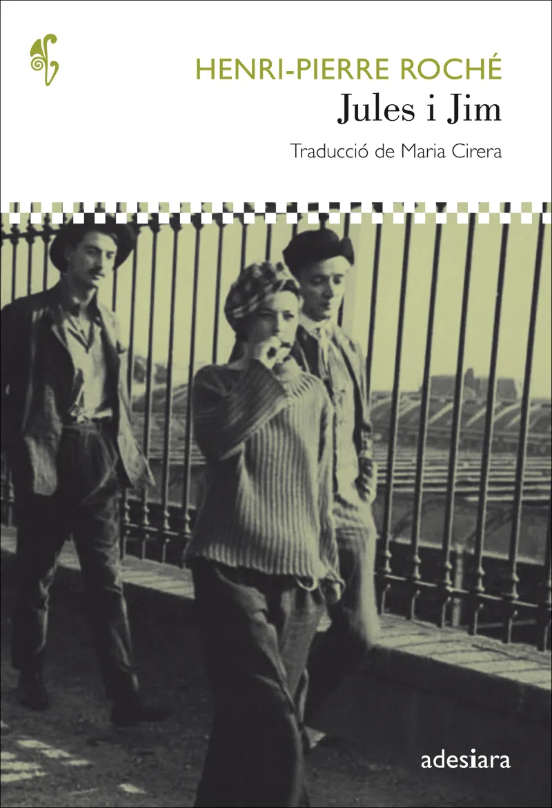 JULES I JIM -TRADUCCIO DE MARIA CIRERA-