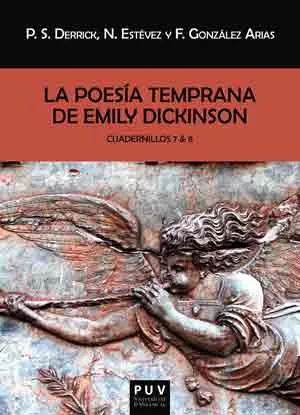 POESIA TEMPRANA DE EMILY DICKINSON, LA