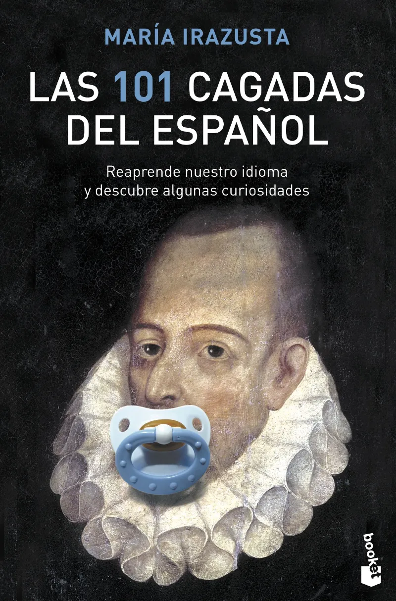 Las 101 cagadas del español