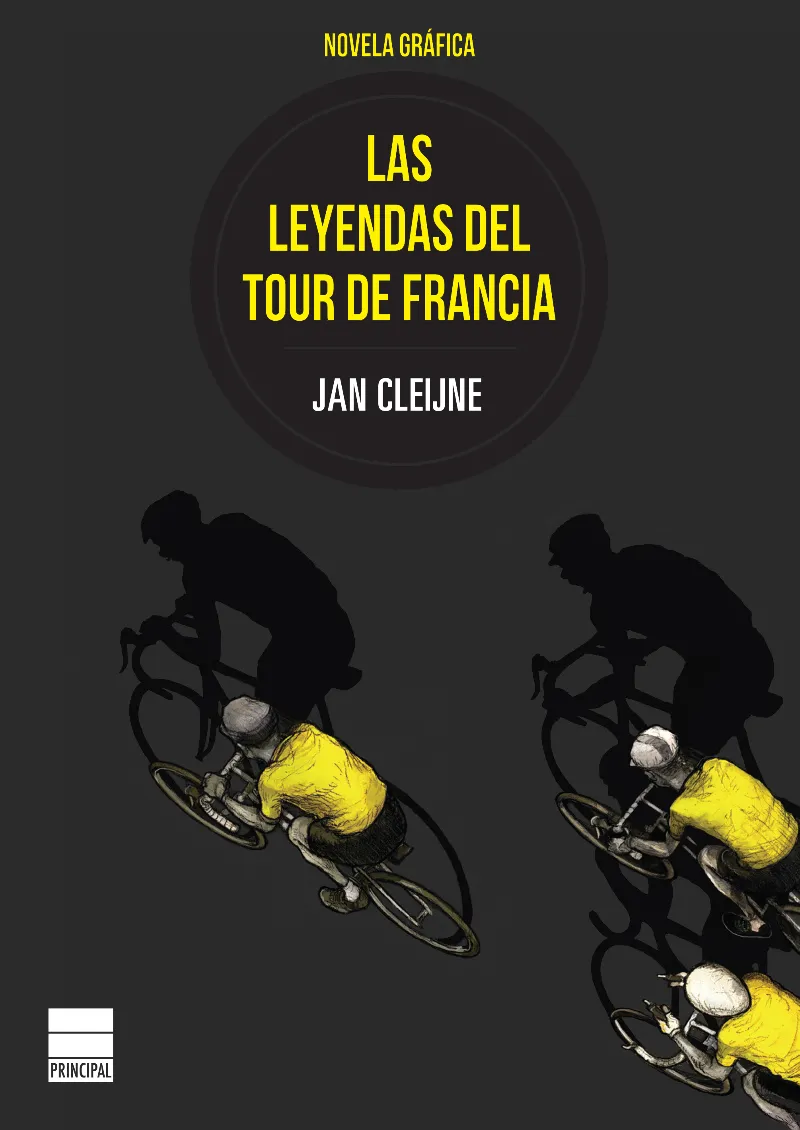 LEYENDAS DEL TOUR DE FRANCIA, LAS -NOVELA GRAFICA-
