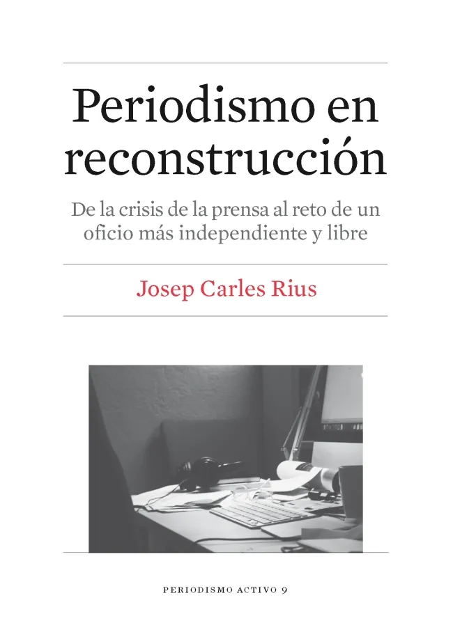 PERIODISMO EN RECONSTRUCCION