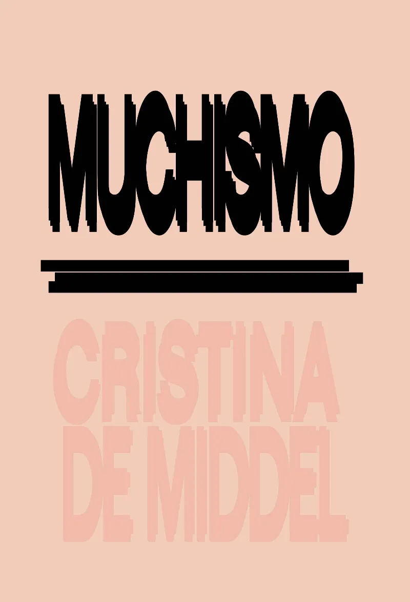 MUCHISMO