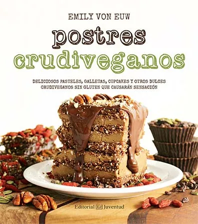 POSTRES CRUDIVEGANOS -SIN GLUTEN-