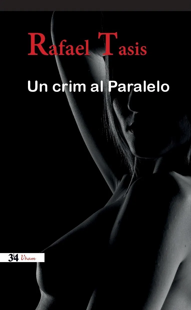 CRIM AL PARALELO,UN