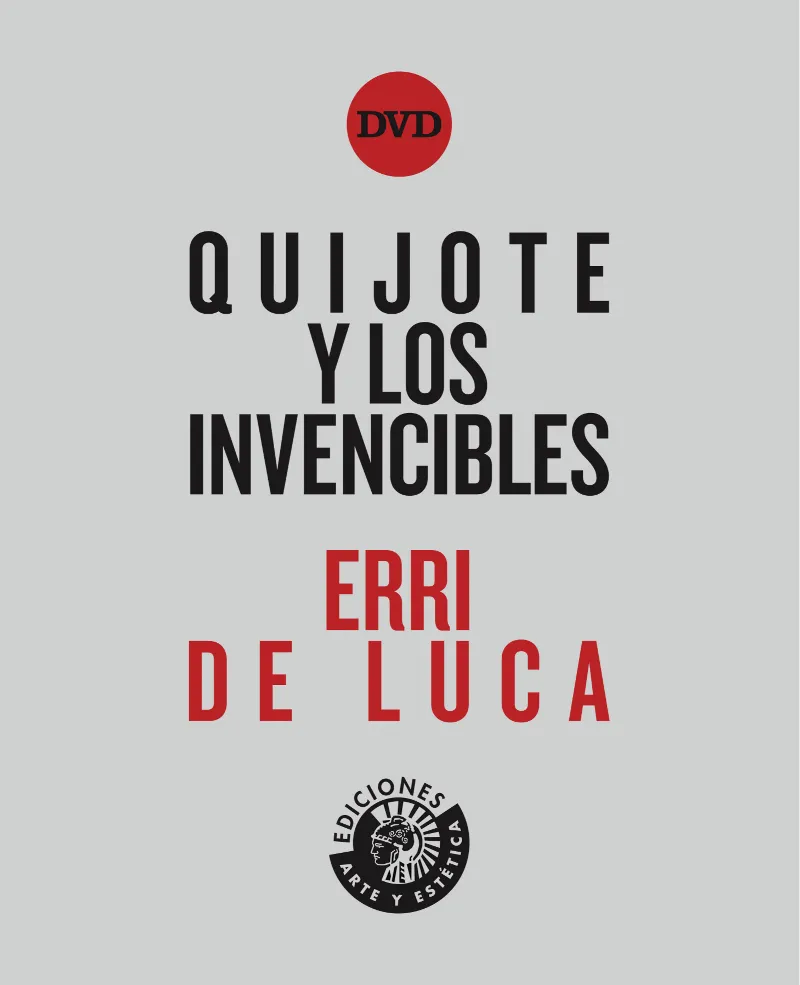 QUIJOTE Y LOS INVENCIBLES + DVD