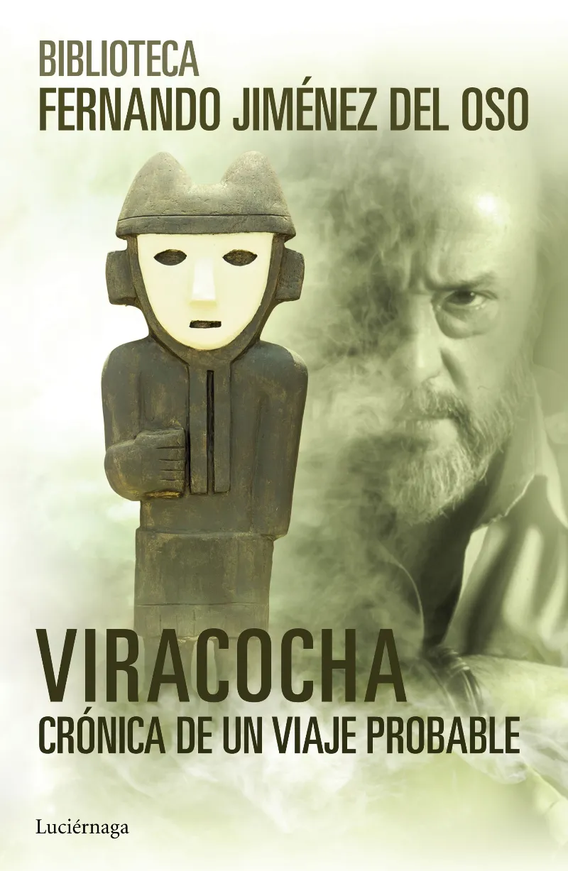 VIRACOCHA -CRONICA DE UN VAIJE PROBABLE-