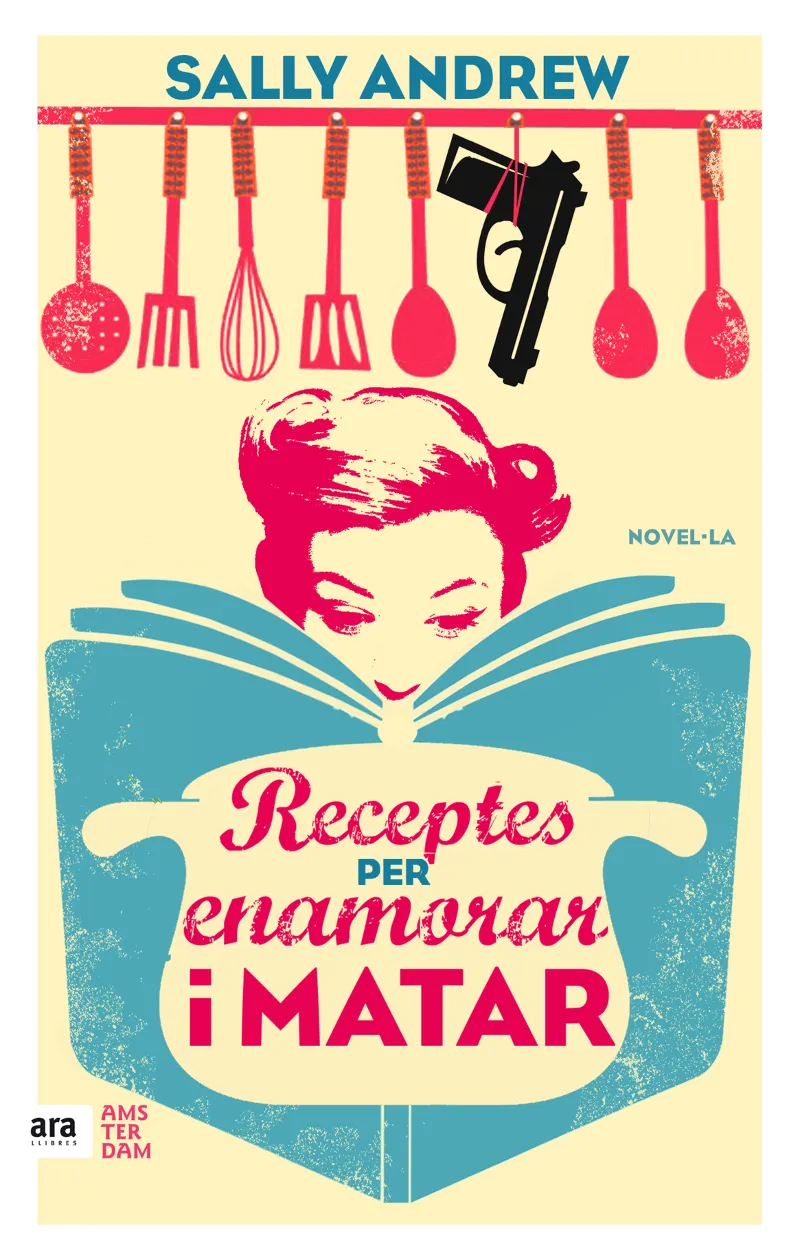 RECEPTES PER ENAMORAR I MATAR