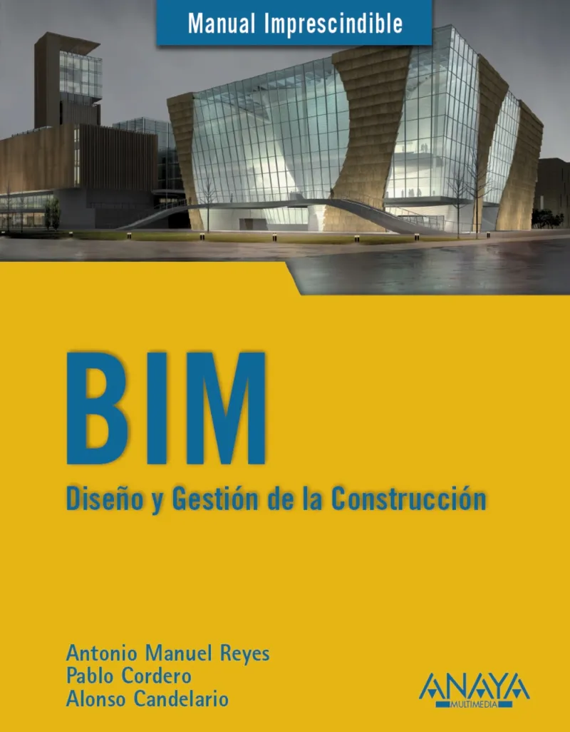 DISEÑO Y GESTION DE LA CONSTRUCCION BIM