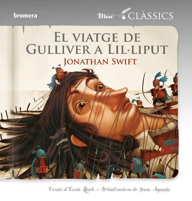 EL VIATGE DE GULLIVER A LIL·LIPUT (MINIC