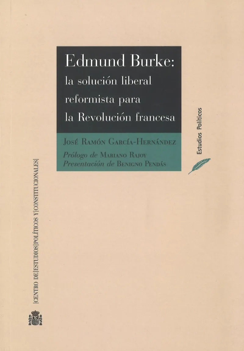 EDMUND BURKE LA SOLUCION LIBERAL REFORMISTA PARA LA REVOLUCION FRANCESA