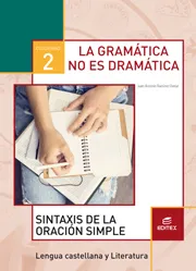 CUADERNO 2 .LA GRAMÁTICA NO ES DRAMÁTICA.
