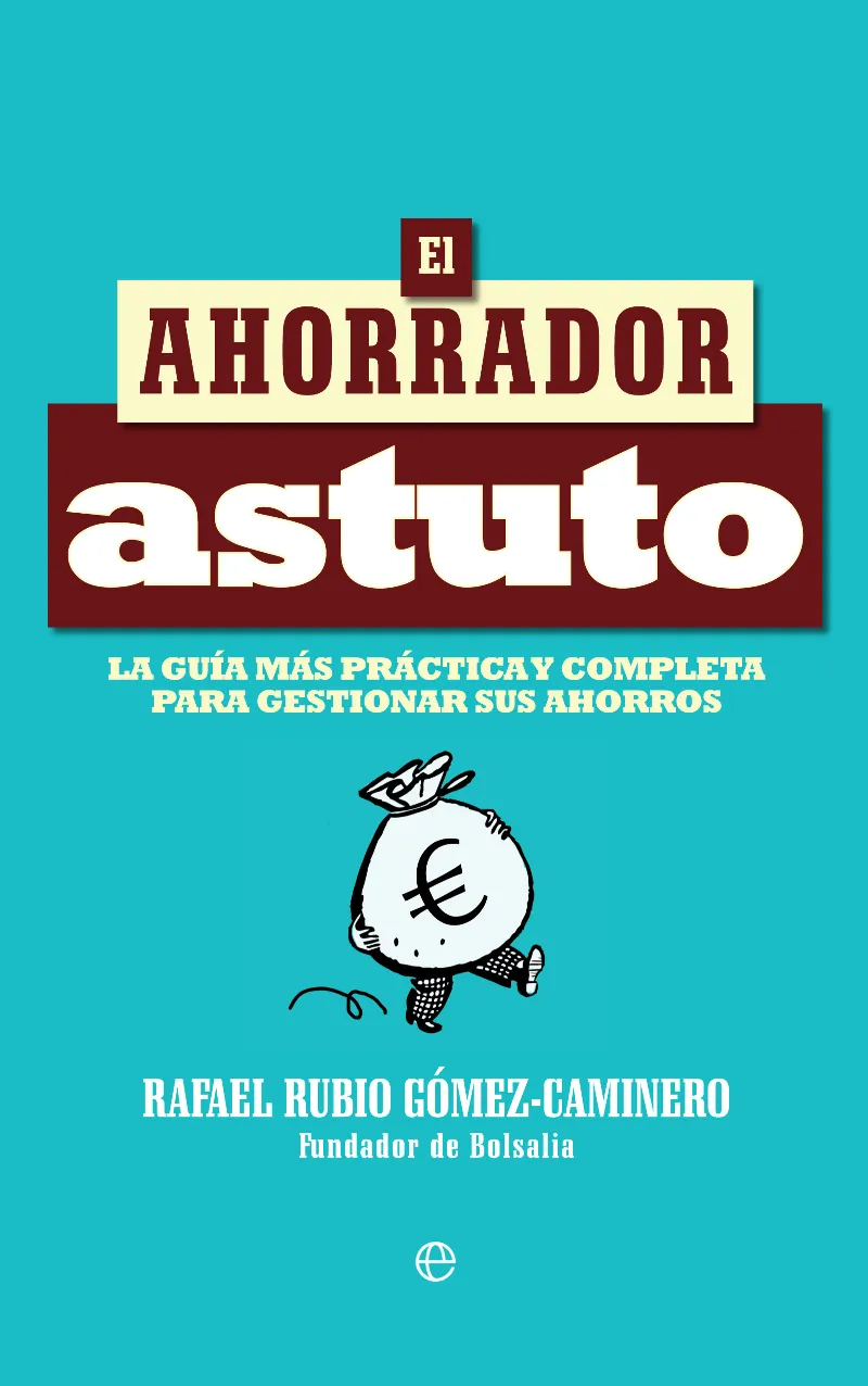 AHORRADOR ASTUTO, EL