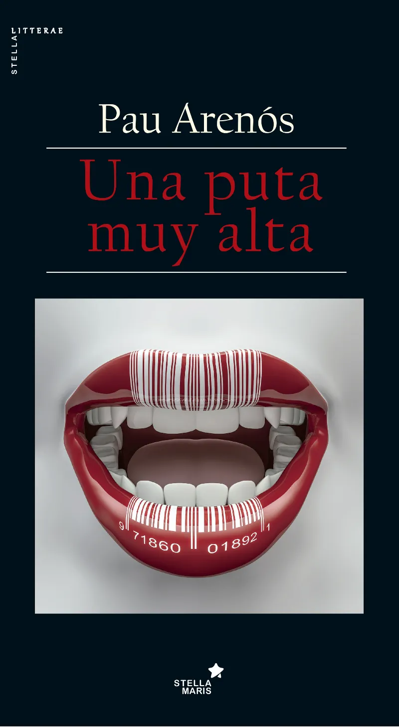 PUTA MUY ALTA, UNA -UNA NOVELA DE AMOR-