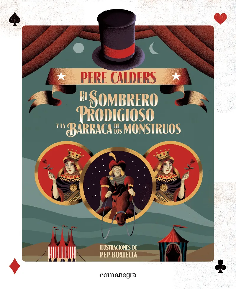 SOMBRERO PRODIGIOSO Y LA BARRACA DE LOS MONSTRUOS, EL