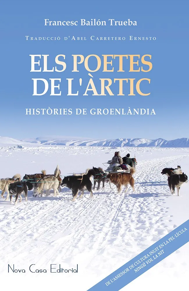 POETES DE L'ARTIC, ELS -HISTORIES DE GROENLANDIA-