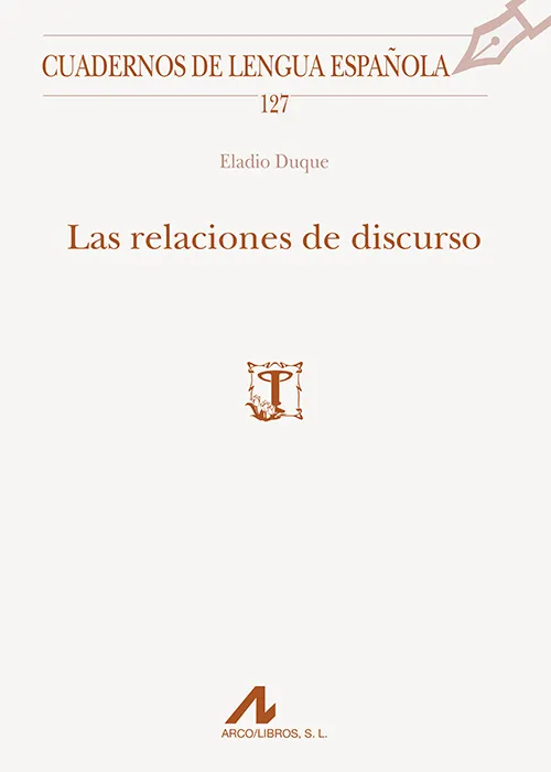 RELACIONES DEL DISCURSO,LAS