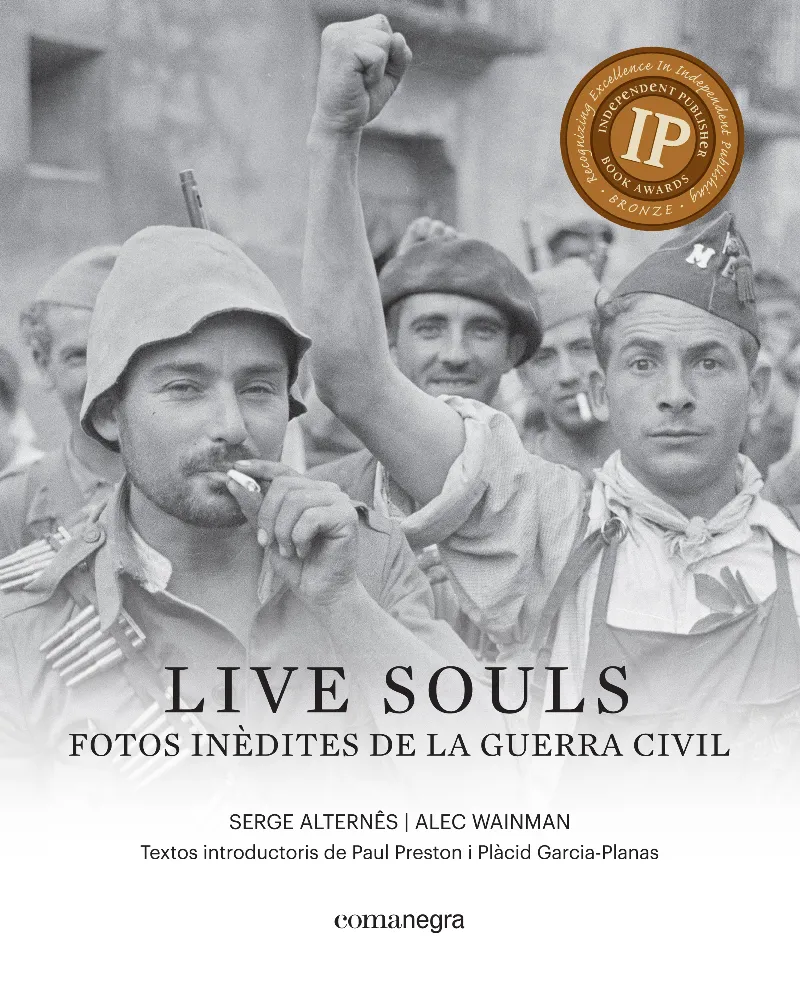 LIVE SOULS -FOTOS INEDITES DE LA GUERRA CIVIL-