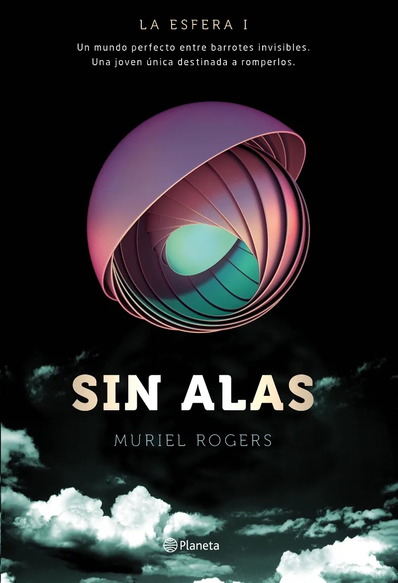 SIN ALAS -LA ESFERA I-