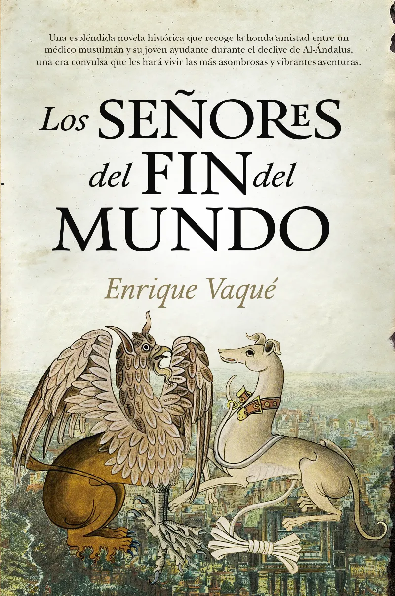 SEÑORES DEL FIN DEL MUNDO, EL