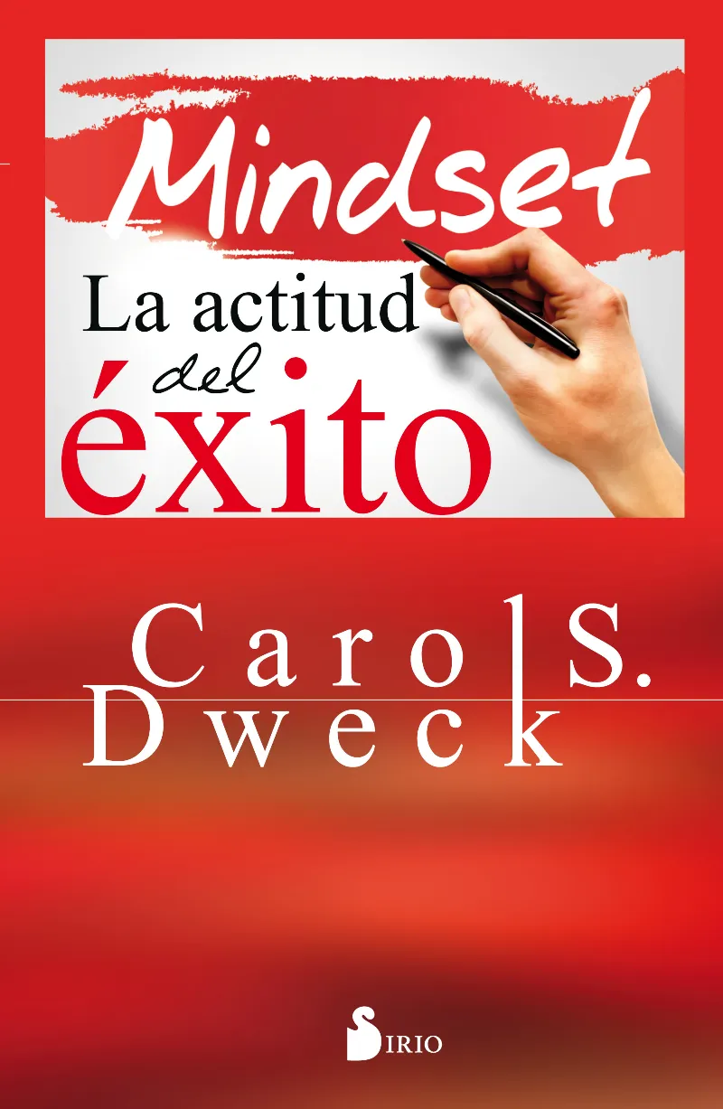 MINDSET -LA ACTITUD DEL EXITO-