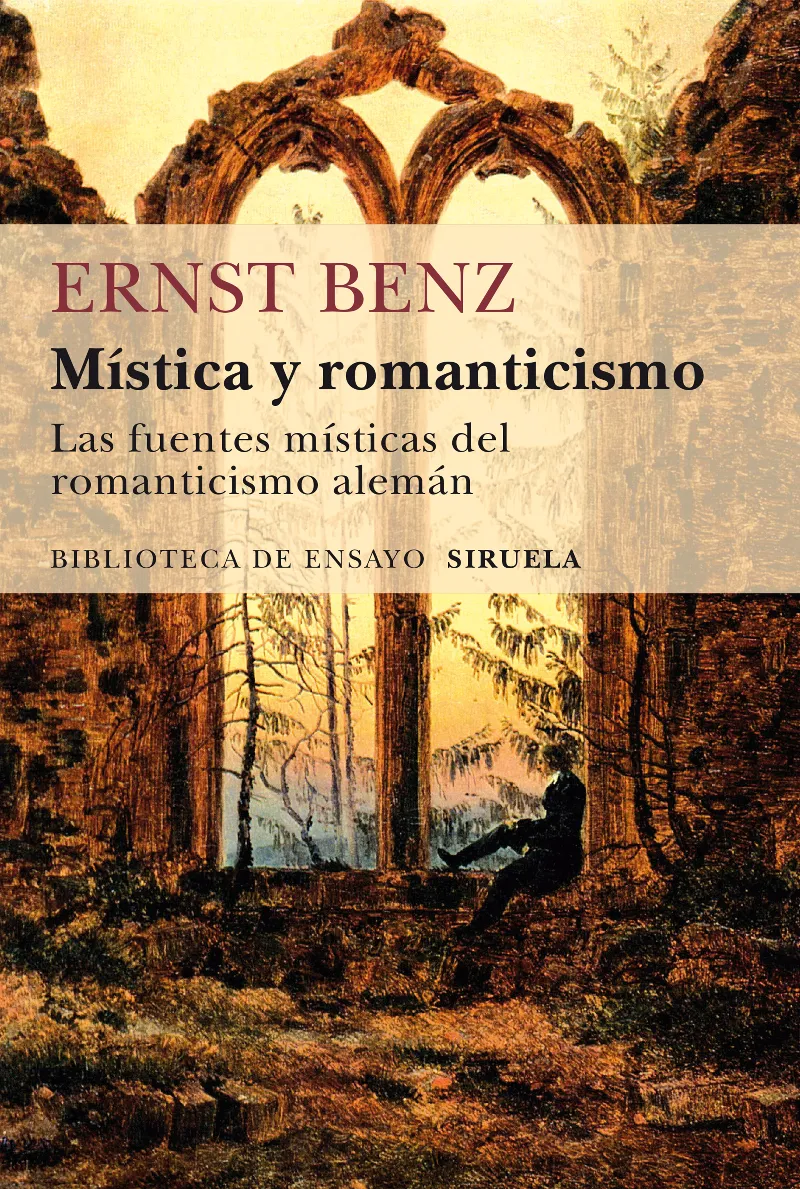 MISTICA Y ROMANTICISMO -LAS FUENTES MISTICAS DEL ROMANTICISMO ALEMAN-