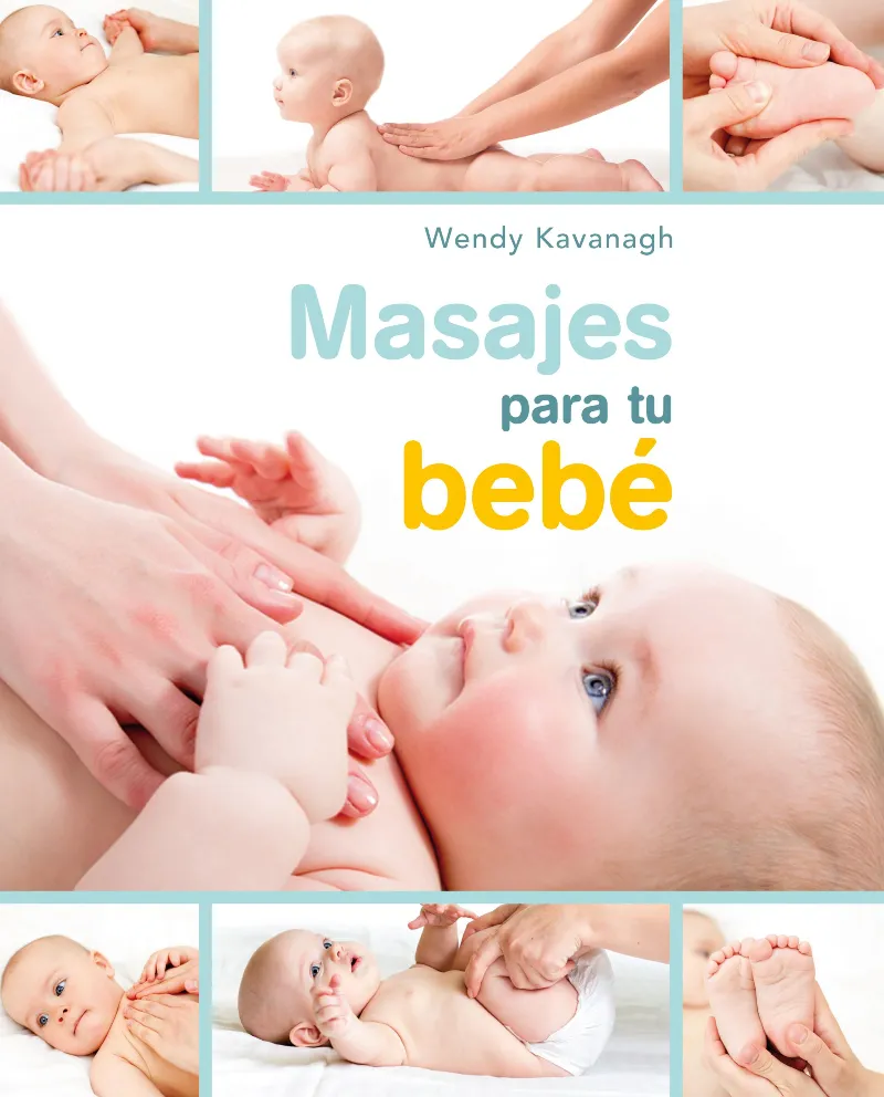MASAJES PARA TU BEBE -ED.2015-