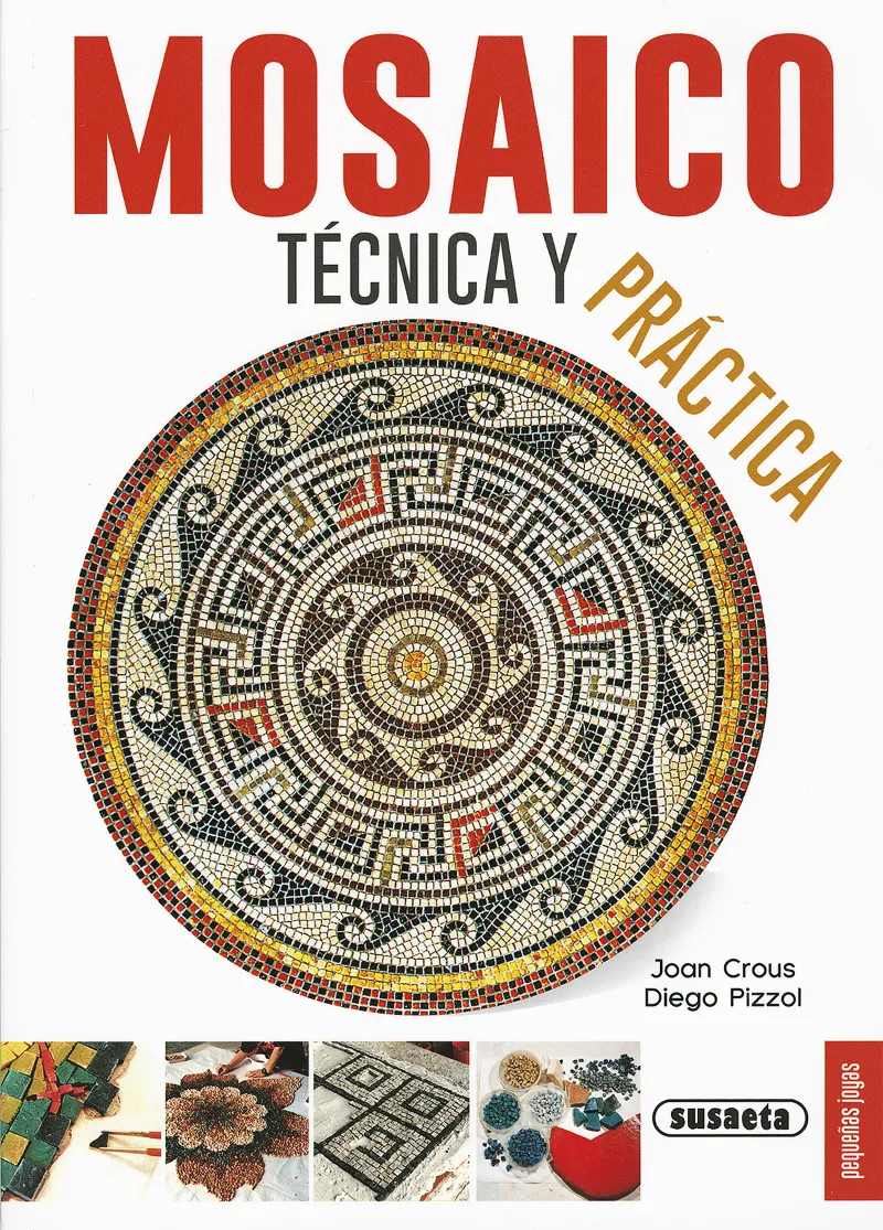 Mosaico, técnica y práctica