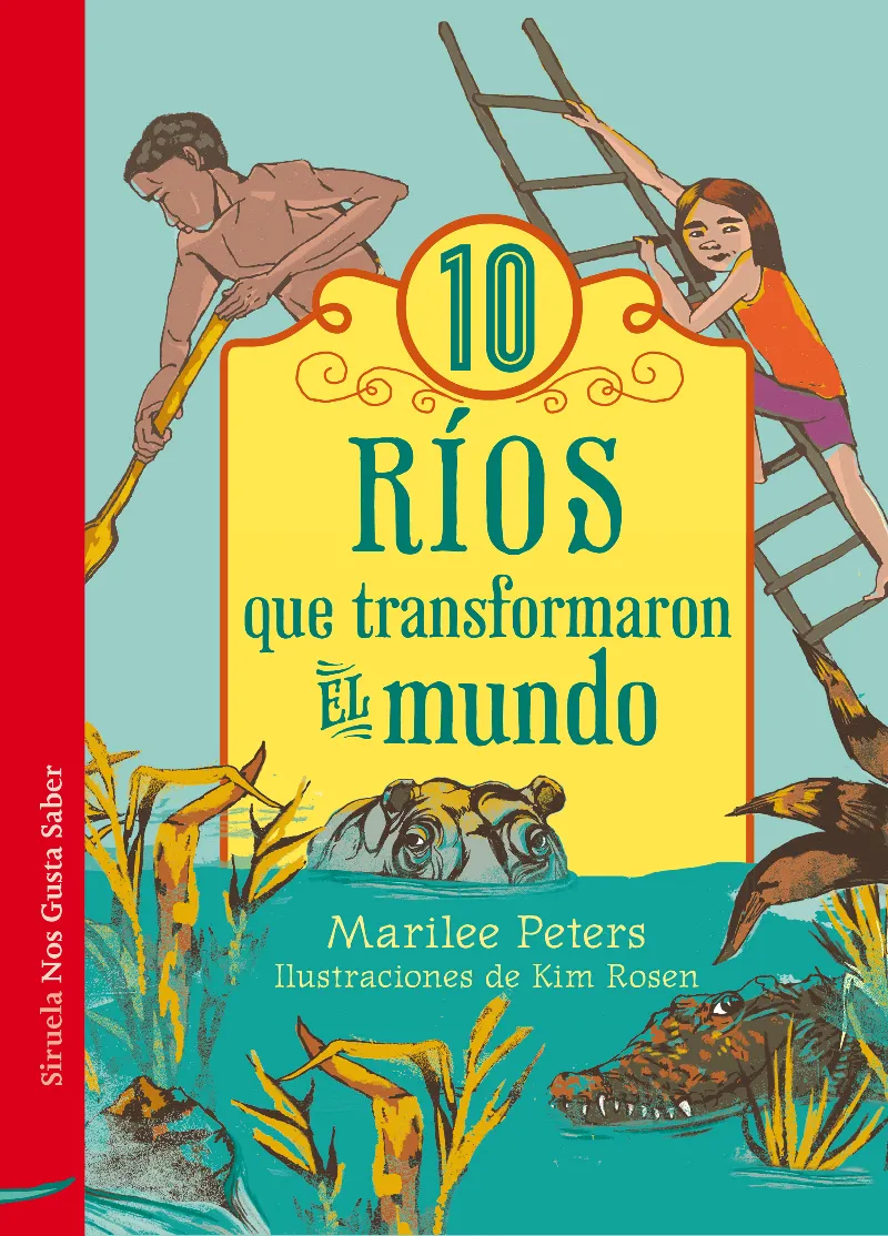 10 RIOS QUE TRASNFORMARON EL MUNDO