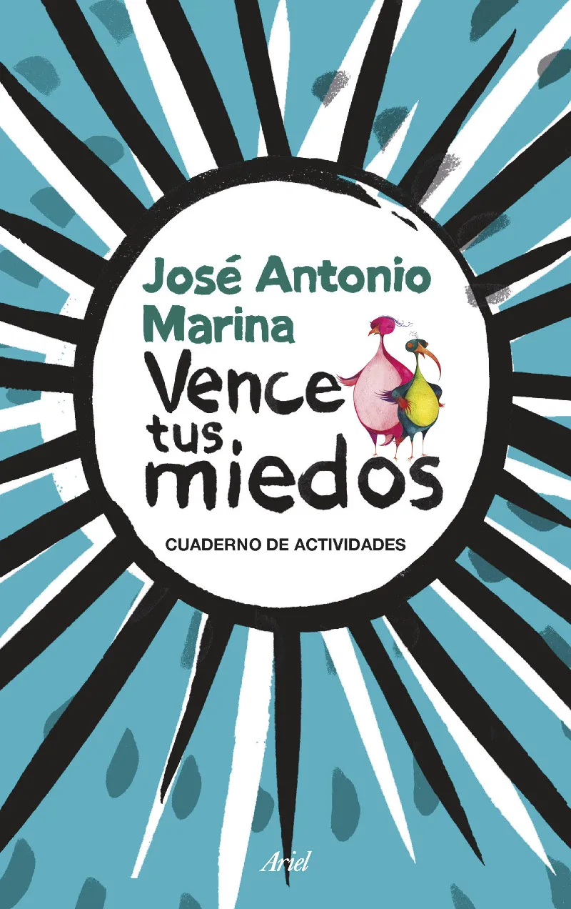 VENCE TUS MIEDOS -CUADERNO DE ACTIVIDADES-