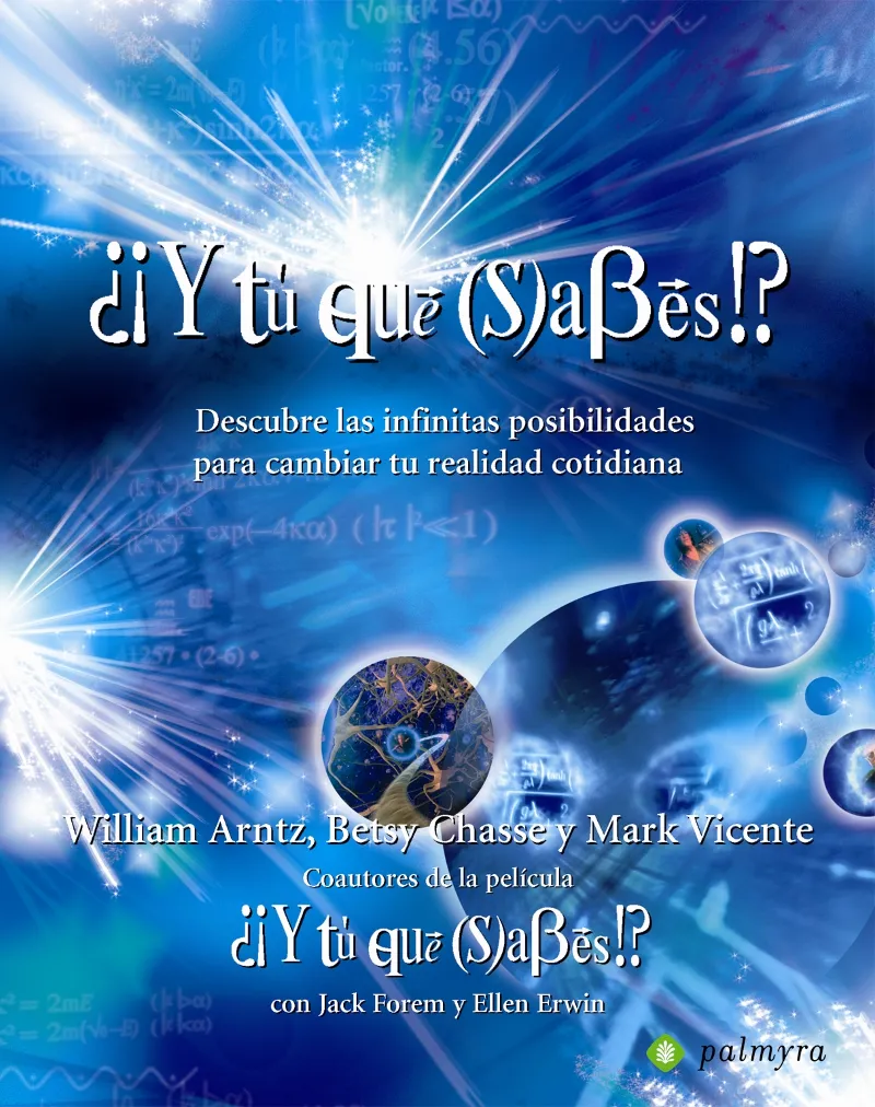 ¿¡Y tú qué sabes!?