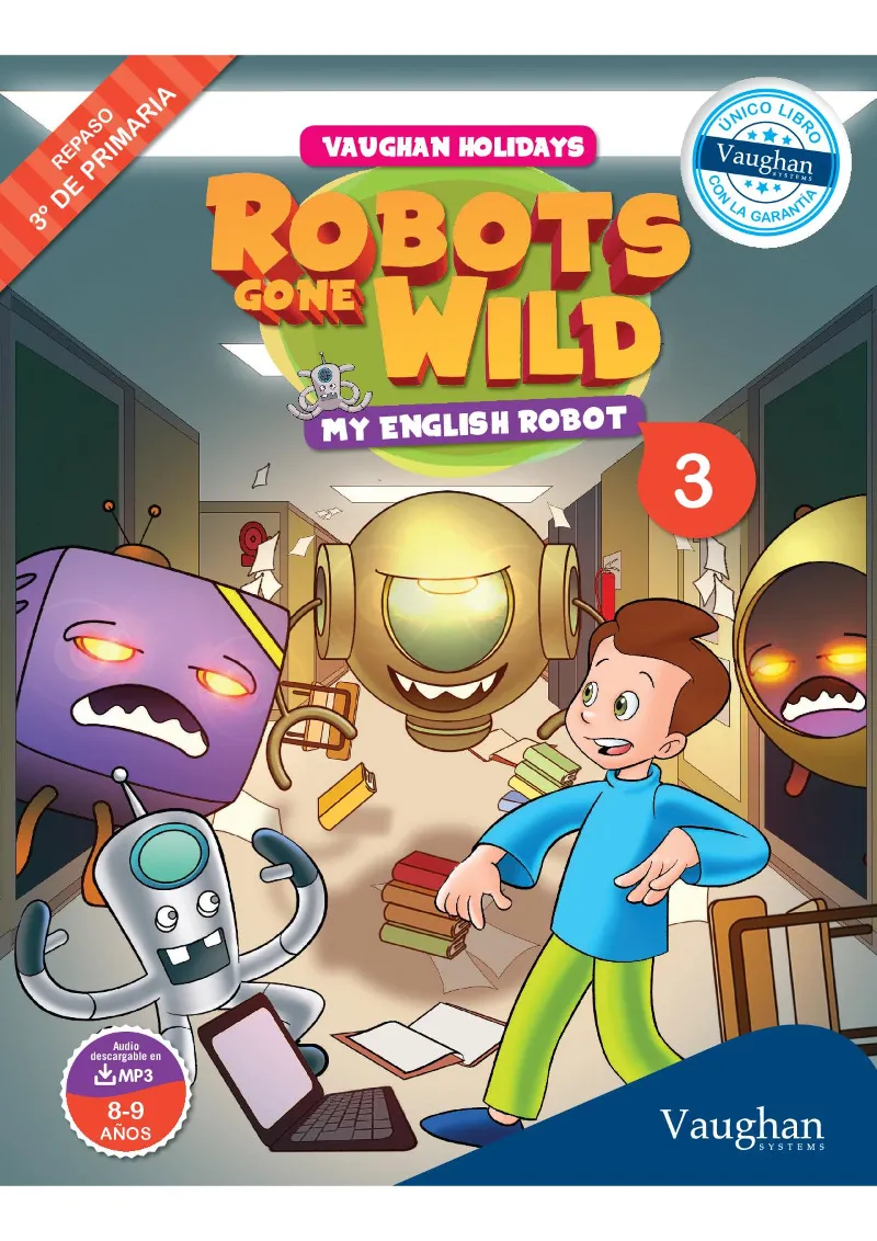 MY ENGLISH ROBOT 3 ROBOTS GONE WILD