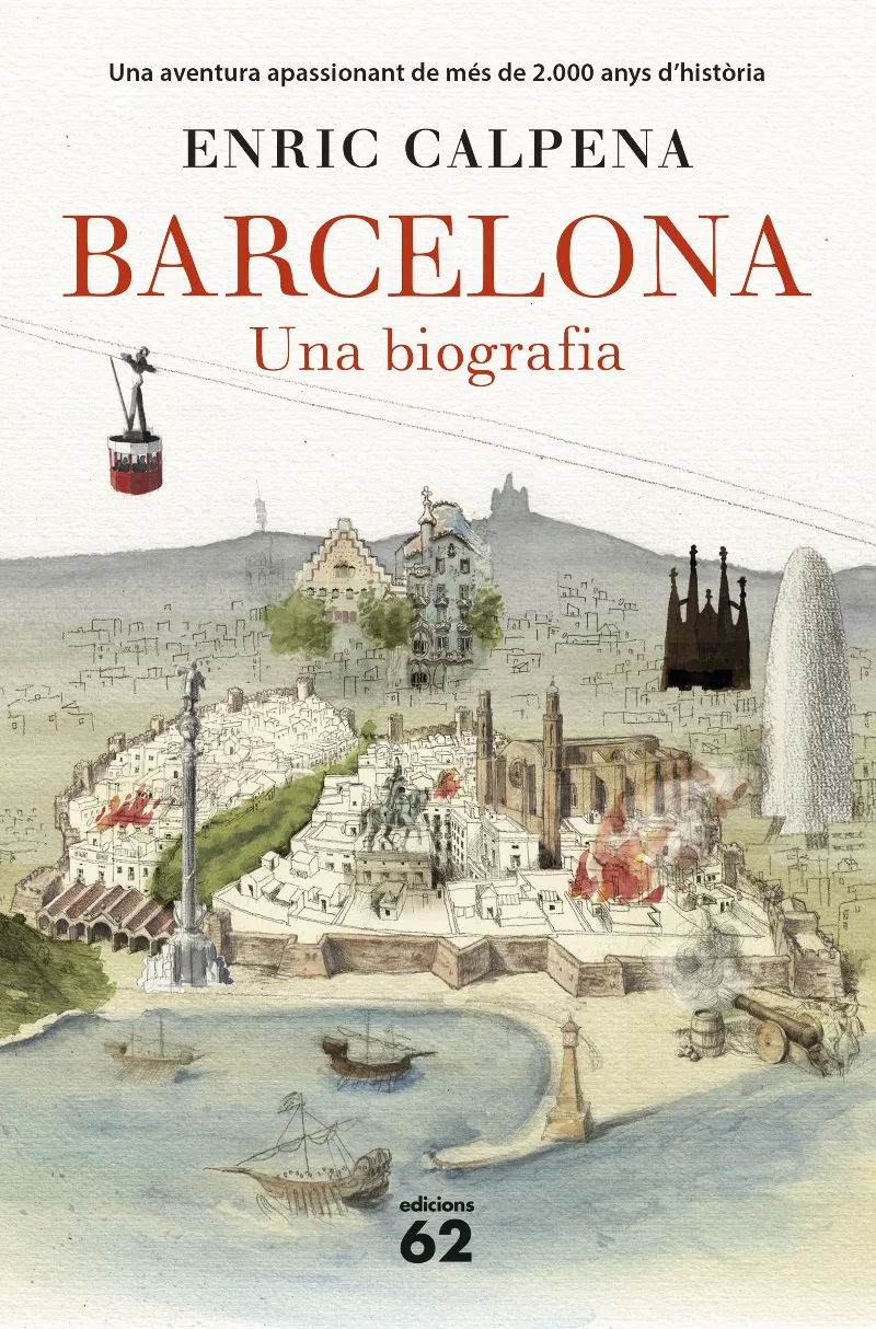 BARCELONA -UNA BIOGRAFIA-