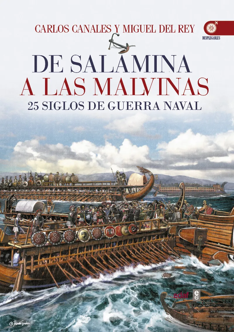 DE SALAMINA A LAS MALVINAS -25 SIGLOS DE GUERRA NAVAL-