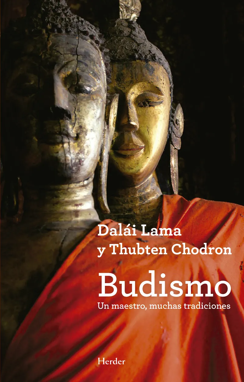 BUDISMO -UN MAESTRO MUCHAS TRADICIONES-