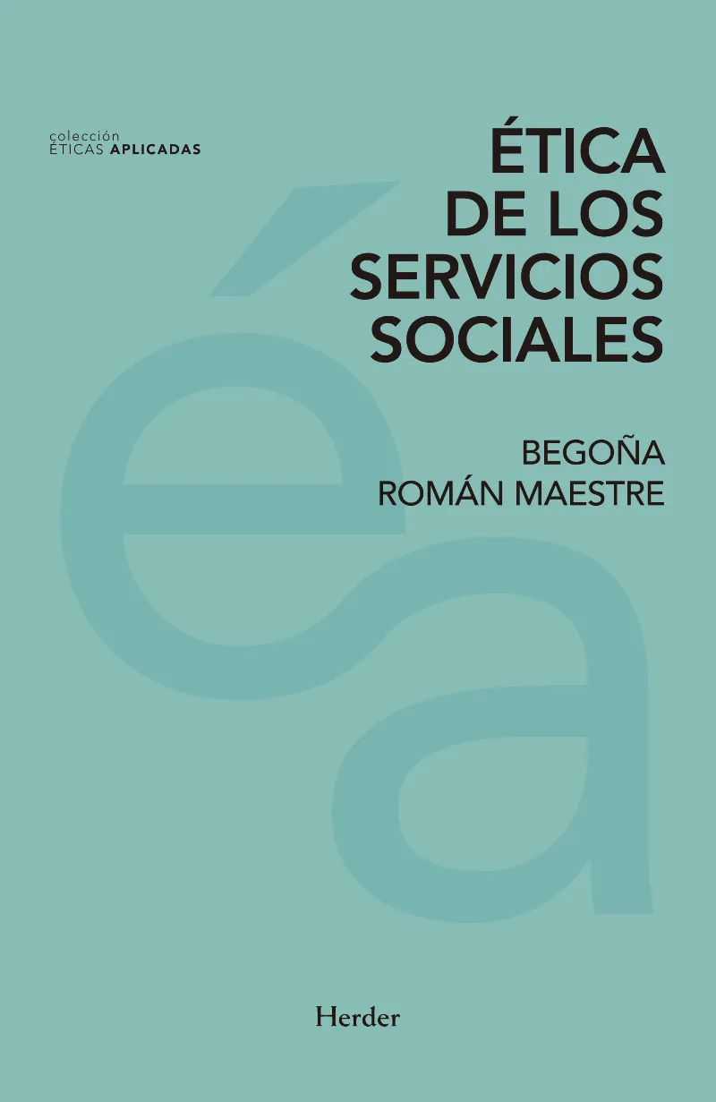 ETICA DE LOS SERVICIOS SOCIALES
