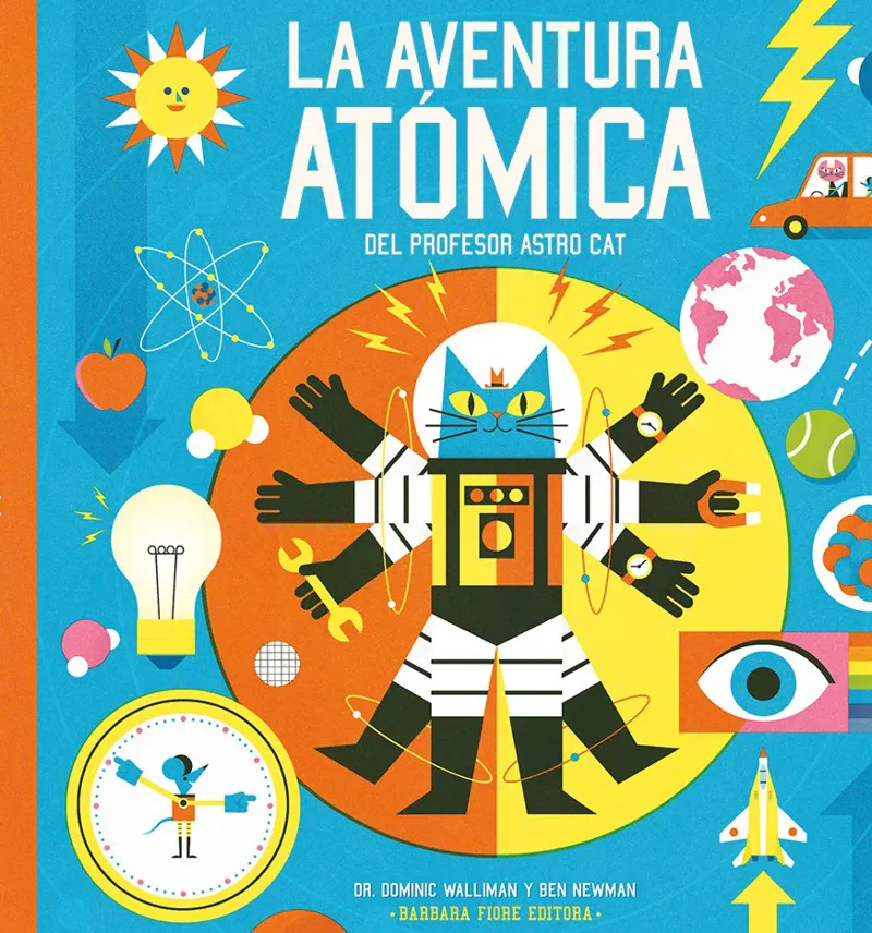 AVENTURA ATOMICA DEL PROFESOR ASTRO CAT, LA