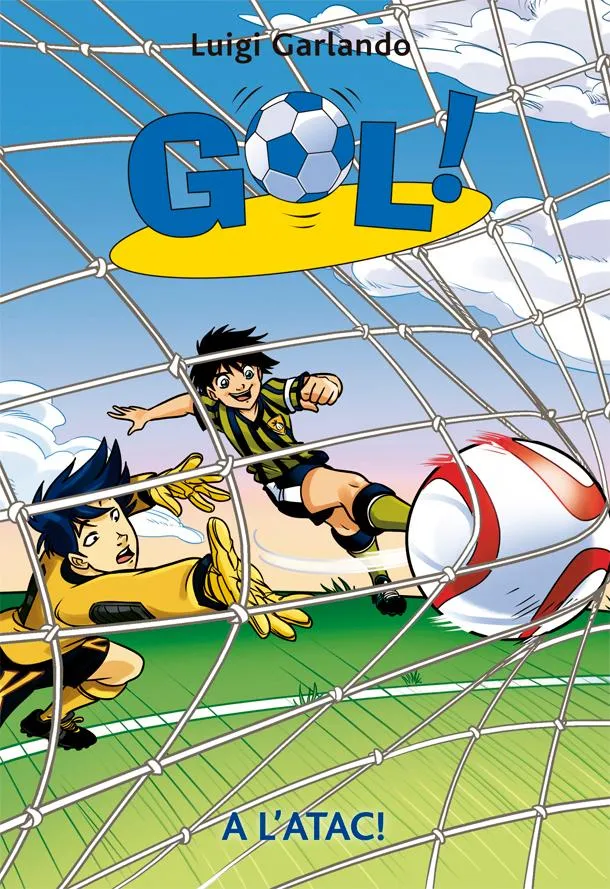 GOL 39. A L'ATAC!!