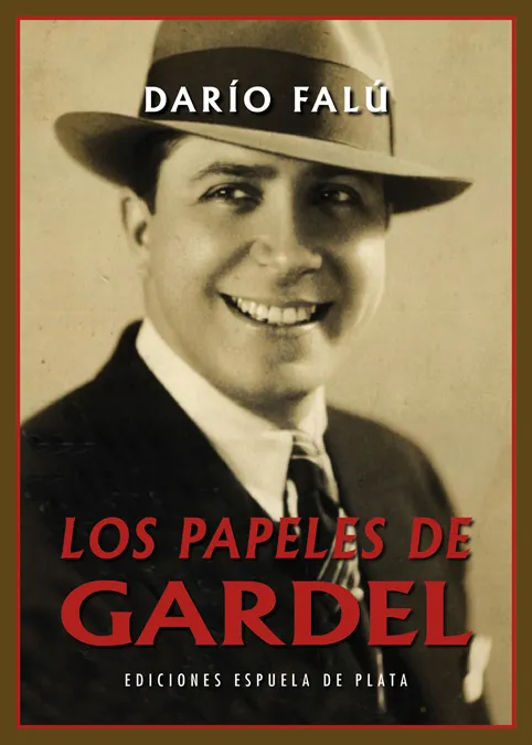 PAPELES DE GARDEL,LOS