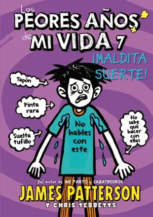 Los peores años de mi vida 7