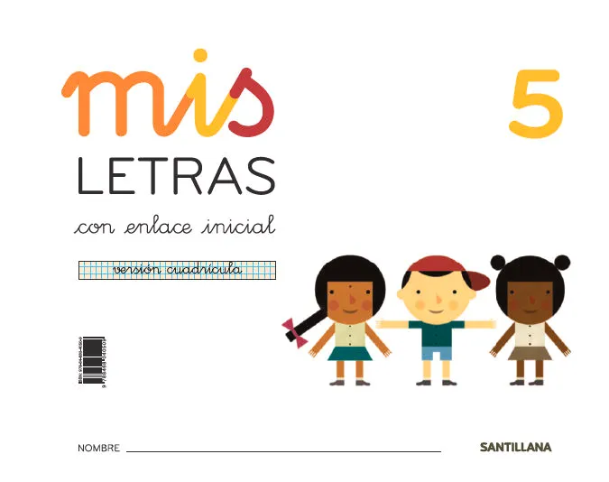 MIS LETRAS 5 CUADRIC.(CUAD+CUENTOS) ED16
