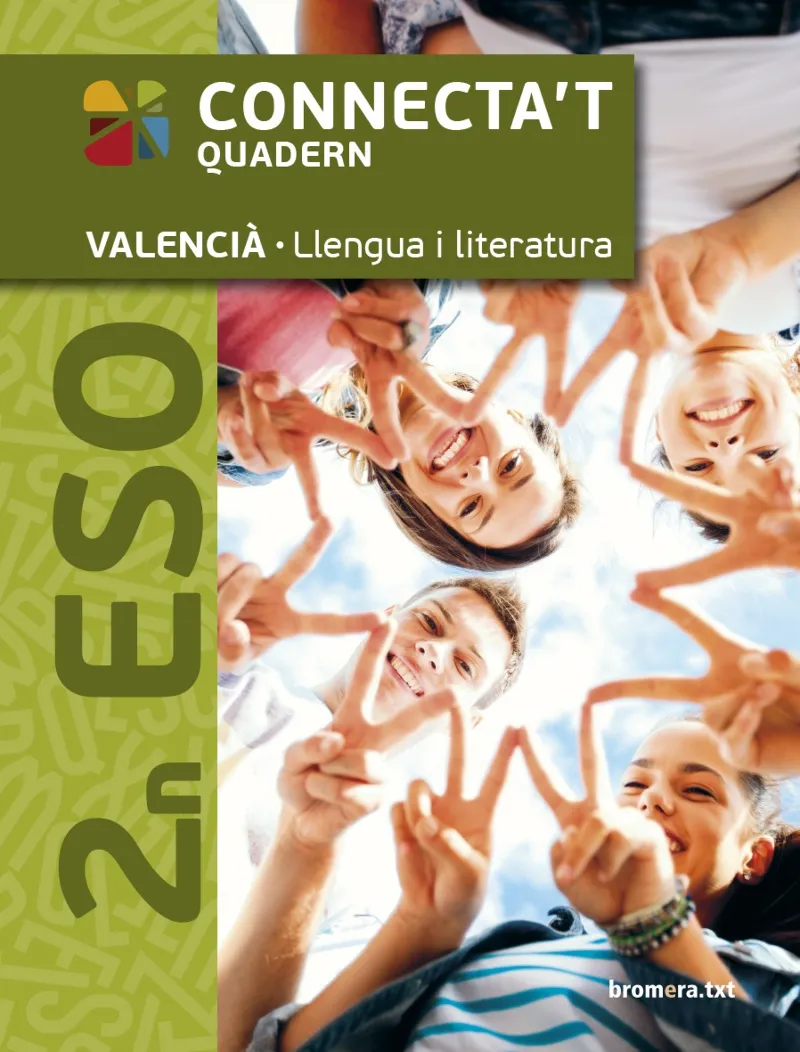 ESO 2 - VALENCIA LLENGUA I LITERATURA (C . VAL) - CONECTAT