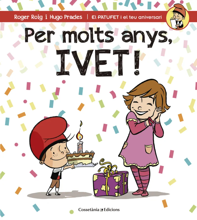 PER MOLTS ANYS IVET