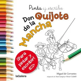 DON QUIJOTE DE LA MANCHA -PINTA Y ESCRIBE-