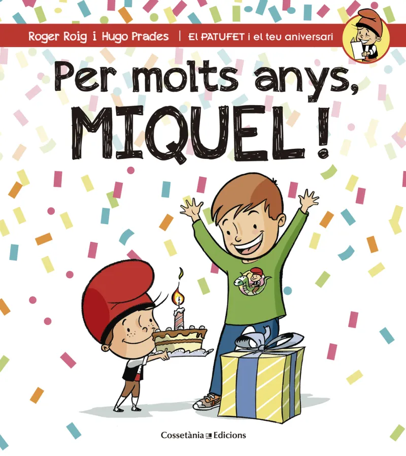 PER MOLTS ANYS MIQUEL